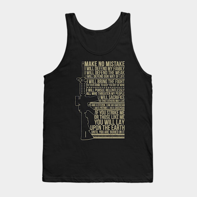 Make No Mistake I Will Defend My Family Gun Tank Top by US GIFT